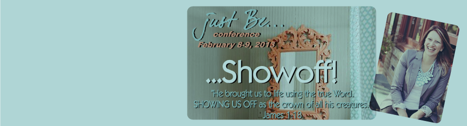 Just Be Show Off